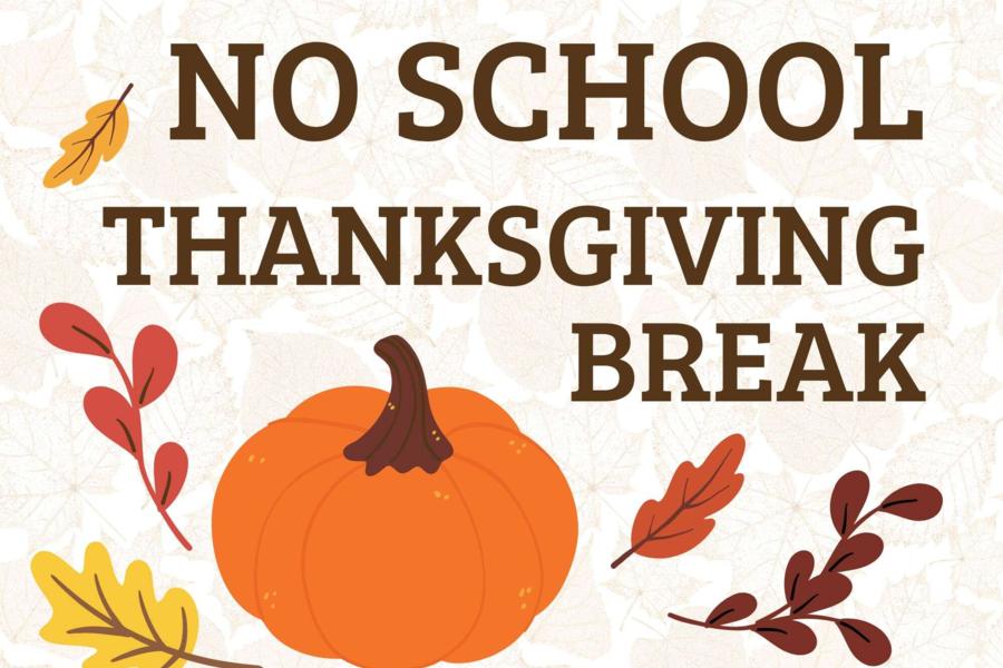 Thanksgiving Break - School Closed Nov 24th-28th